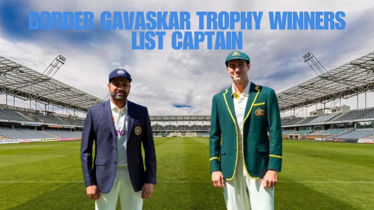 Border Gavaskar Trophy winners list captain